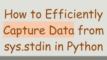 How to Efficiently Capture Data from sys.stdin in Python