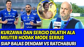 Kurzawa Dan Sergio Di Persib Latihan Ala Militer Hodak Mode Serius Balas Dendam Vs Ratchaburi