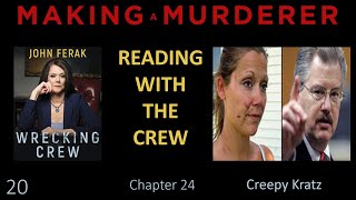 Making a Murderer: Reading with the Crew.