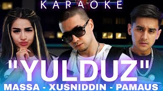 MASSA YULDUZ feat XUSNIDDIN PAMAUS karaoke... МАССА ЙУЛДУЗ фестиваля ХУСНИДДИН ПАМАУС..