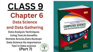 9th Class Computer Chapter | Part 7 | Data Analysis, Tools, Benefits, Remote Backups | 9th New Book