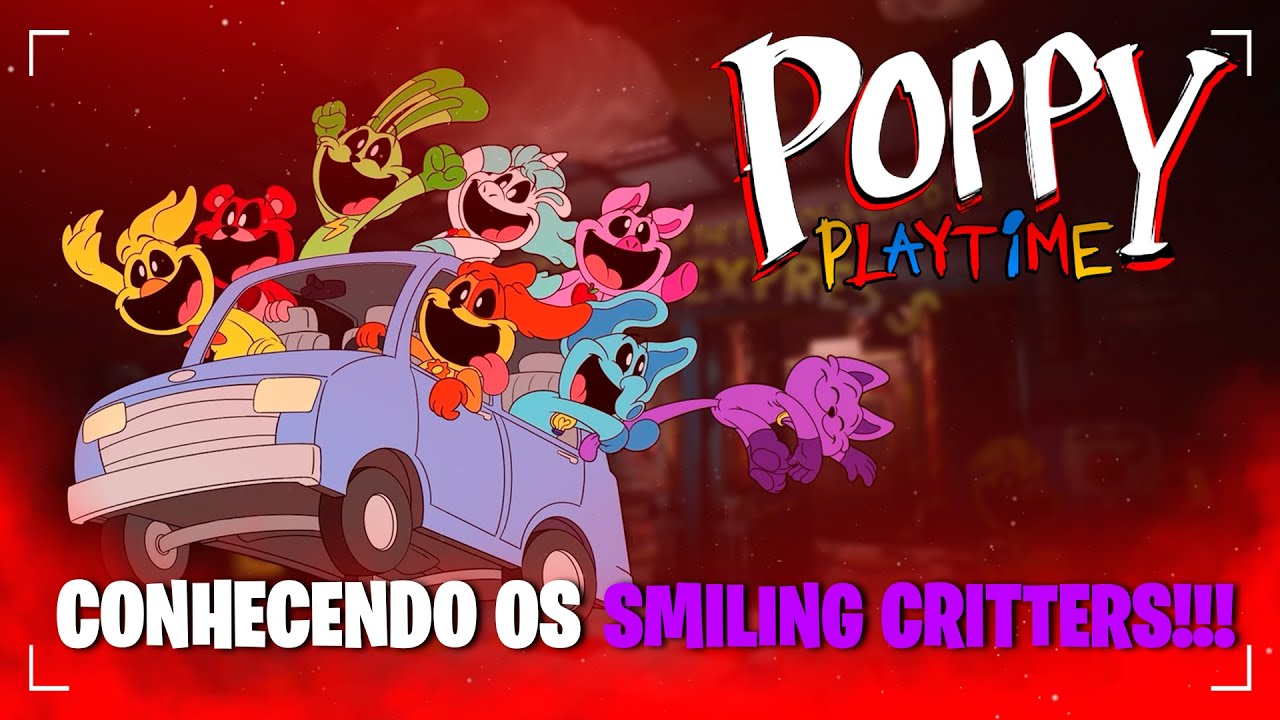 CONHECENDO OS SMILING CRITTERS!!! - Poppy Playtime Capítulo 3 #1