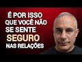 INSEGURANÇA NO AMOR. O que está por trás e como parar de sofrer.