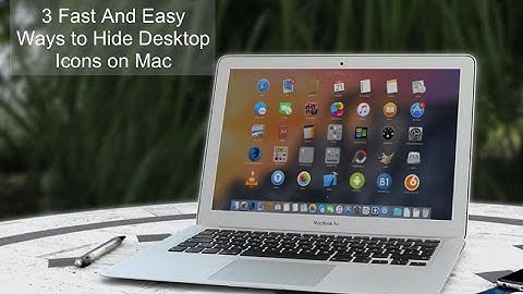 How to Hide Desktop Icons On Mac?
