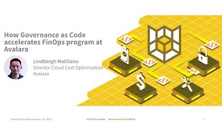 Celebrity How Governance as Code accelerates FinOps program at Avalara - Lindbergh Matillano Net Worth