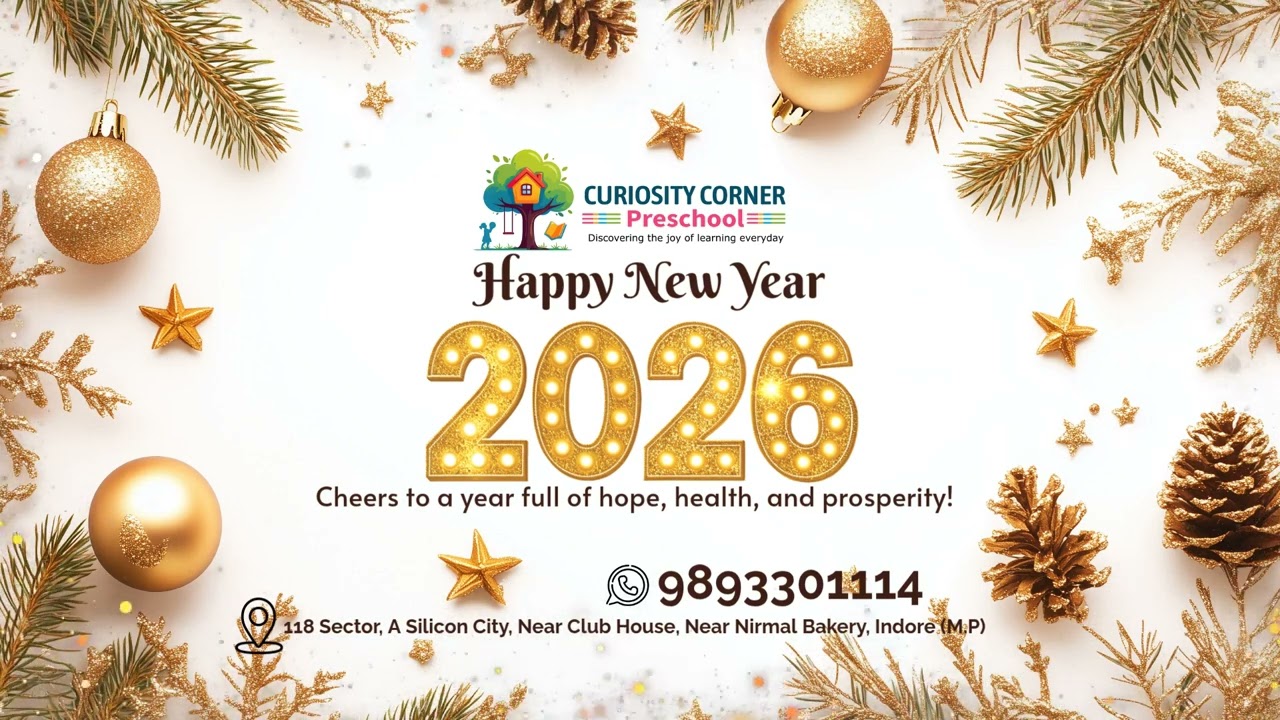 🎉✨ Curiosity Corner Preschool, Indore (M.P.) warmly wishes everyone a Happy New Year 2026!