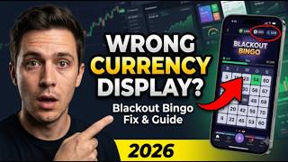 Blackout Bingo Wrong Currency Displayed Fix 2026