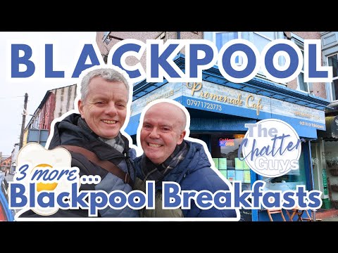 3 More BLACKPOOL Breakfasts