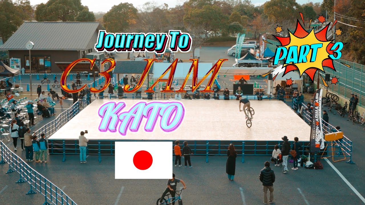 Journey To C3 Jam Kato Japan (Part 3) YouTube