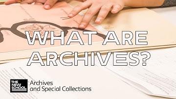 Introduction to Archives, Part 1
