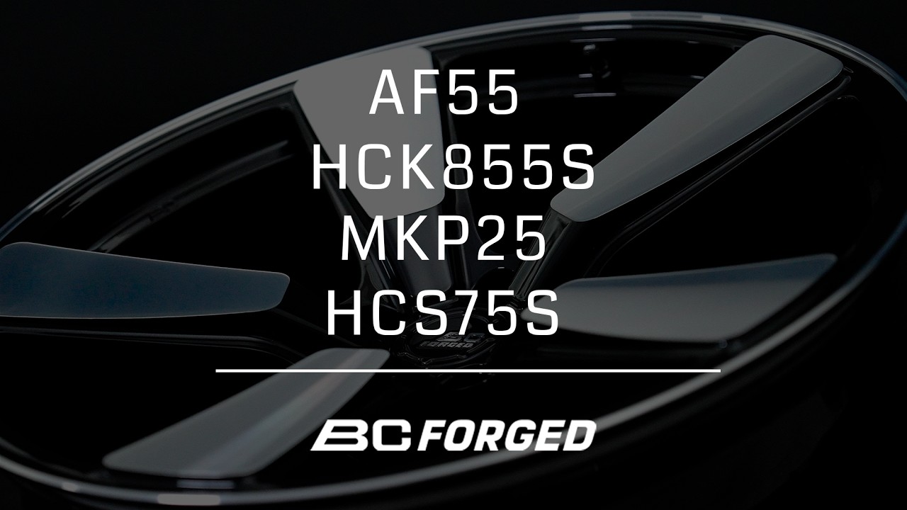 BC FORGED x AF55 / HCK855S / MKP25 / HCS75S - YouTube