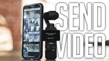 How to Send Video Files From Dji Pocket 3 to Phone?