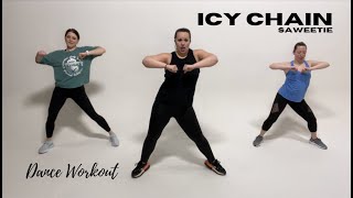 "Icy Chain" by Saweetie - Dance Workout by #DanceWithDre