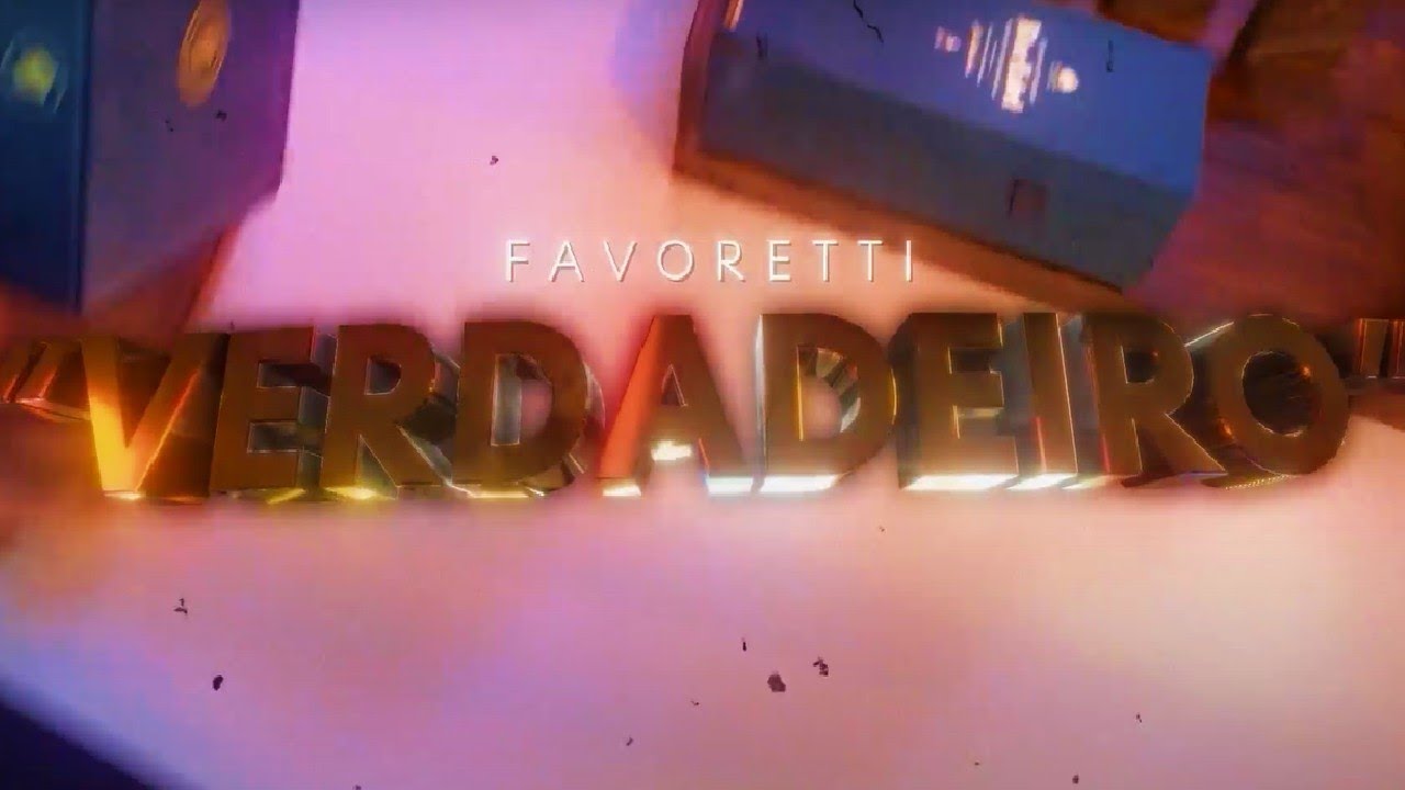 Favoretti - "VERDADEIRO" (Official Music Video)