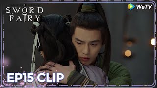 ENG SUB | Clip EP15 | They reunited and hugged each other 🥰🥰 | WeTV | Sword and Fairy 1