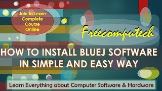 HOW TO INSTALL BLUEJ & JDK IN EASY AND SIMPLE WAY