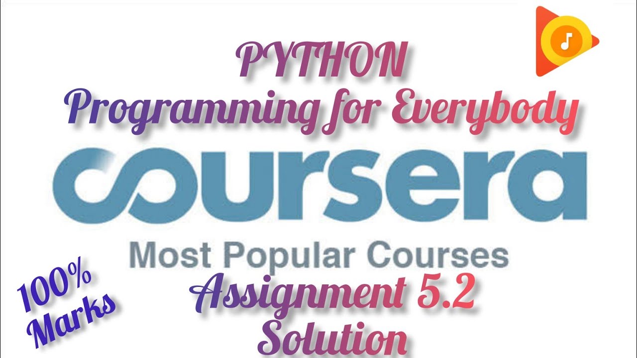 python for everybody coursera assignment 5.2