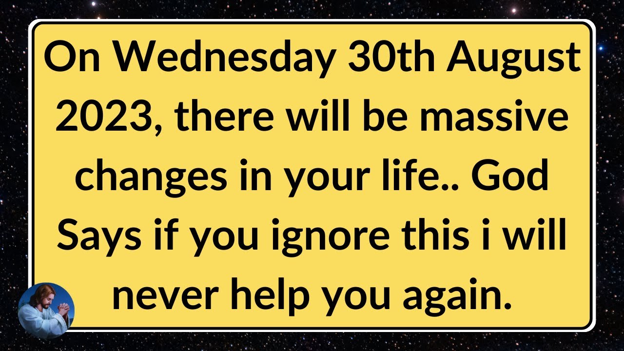 11 11 On Wednesday 30th August 2023 There Will Be Massive Changes In 11-11-on-wednesday-30th-august-2023-there-will-be-massive-changes-in