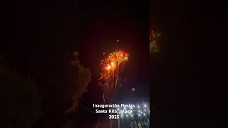 Inauguración de las Fiestas de Santa Rita, Jalisco 2025!