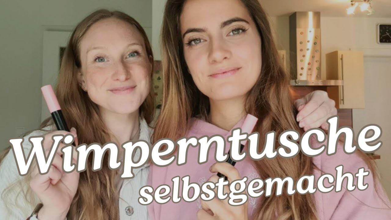 Wimperntusche selber machen | DIY Kosmetik mit Nadine