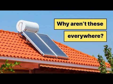 Why Don't We All Use Solar Water Heaters?