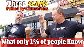 Celebrity 3 Scams Contractors use to Fraud Customers &  How to protect yourself Wealth