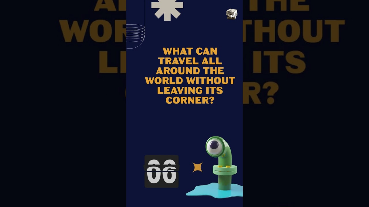 Riddle Break -  What can travel all around the world and never leave the corner?