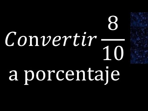 Convertir 8/10 a