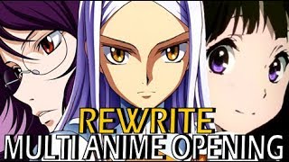 Multi Anime Opening - Rewrite (CC Lyrics)