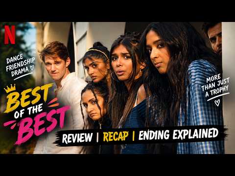 Video Best of the Best Review, Recap & Ending Explained | Netflix Movie 2026