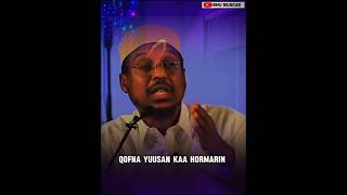 QOFNA YUUSAN KAA HORMARIN😀