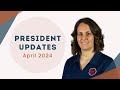 President Update April 2024
