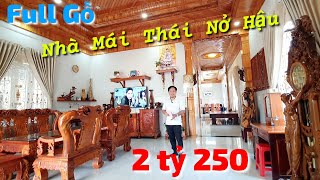Không tin nổi nhà Thái nội thất gỗ quá đẹp giá chỉ 2 tỷ 250 triệu mặt tiền đường nhựa ở Bình Phước