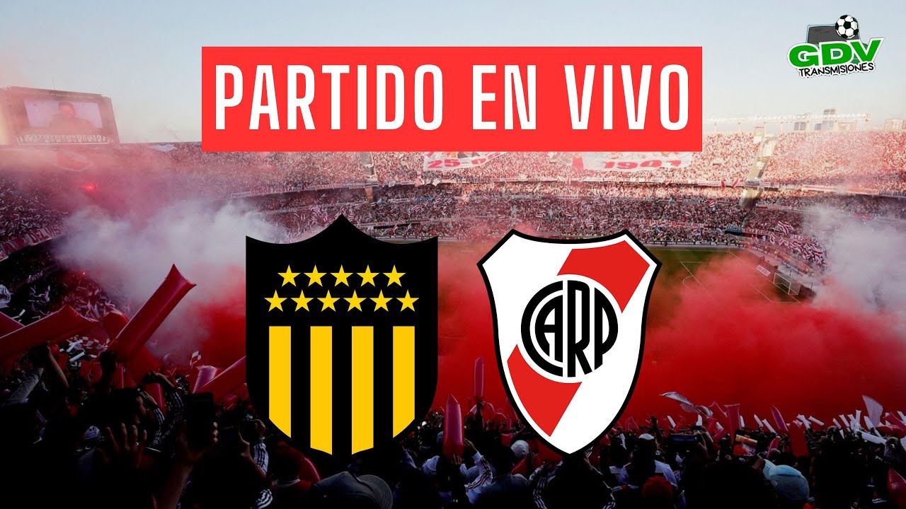 🟢 PEÑAROL vs RIVER ⚽ AMISTOSO INTERNACIONAL 🏆 EN VIVO 🔥