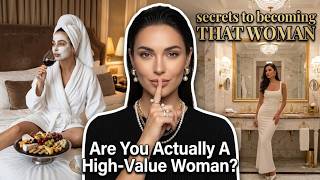8 Subtle Signs You Are a High-Value Woman