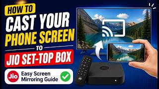 How to Cast Your Phone Screen to Jio Set-Top Box |Easy Screen Mirroring|Jio STB Box Screen Mirroring screenshot 4