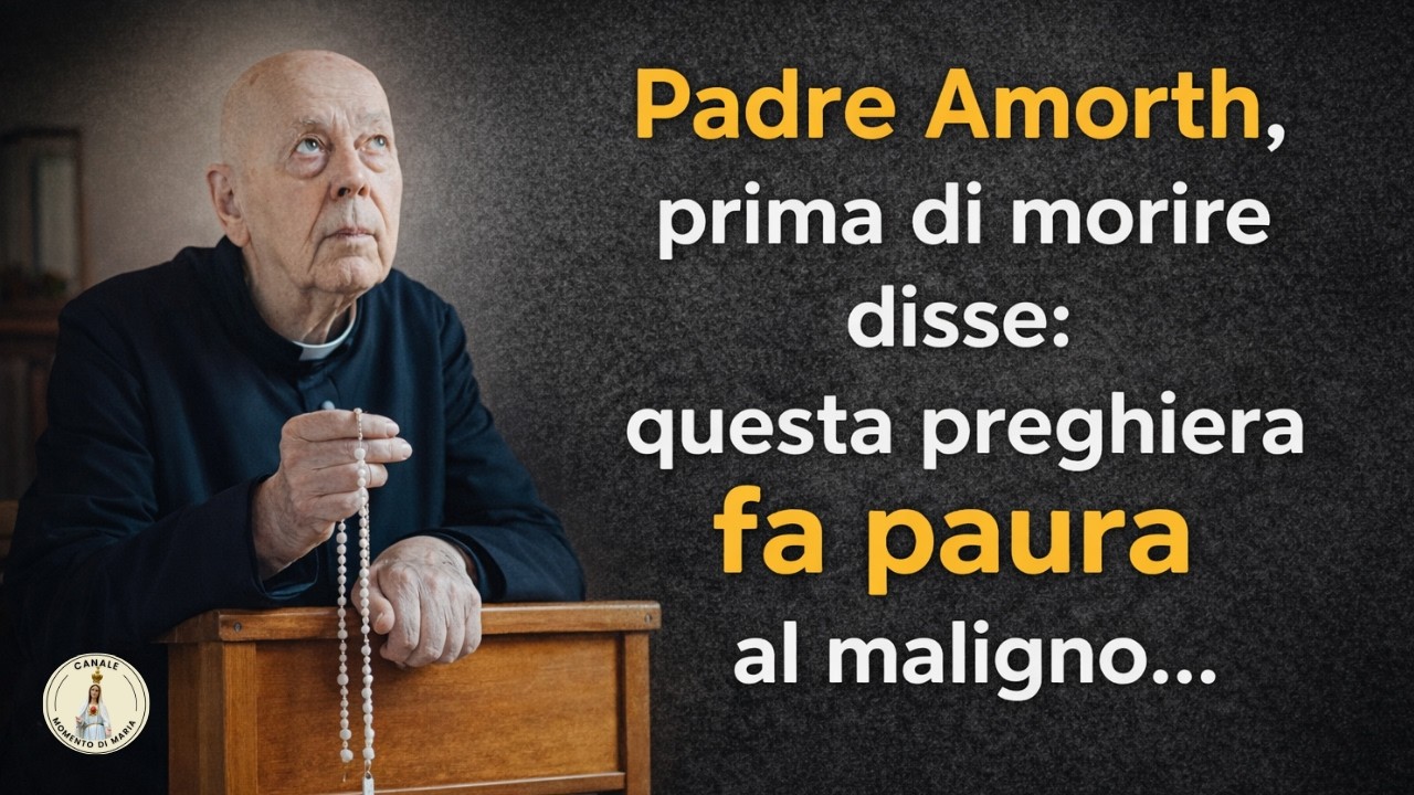 ✅ Padre Amorth, prima di morire disse: questa preghiera fa paura al maligno…