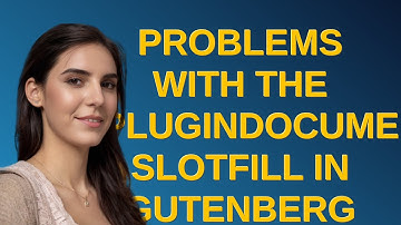 Wordpress: Problems with the PluginDocumentSettingPanel SlotFill in Gutenberg