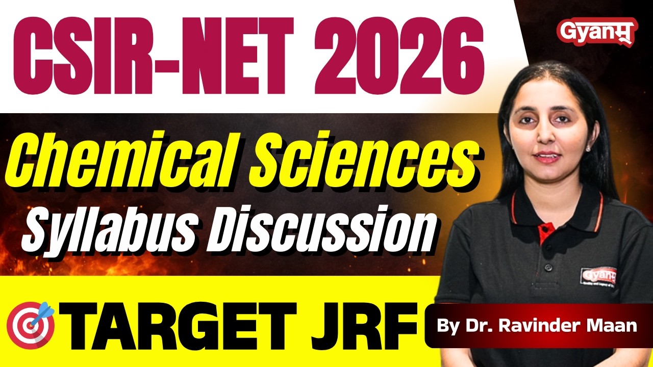 CSIR NET 2026 Chemical Sciences Syllabus | Complete Strategy for JRF ...