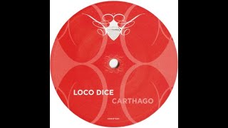 Loco Dice - Carthago   2006