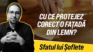 Cu ce protejez corect o fațadă din lemn? Cu ce protejez corect o fațadă din lemn?
