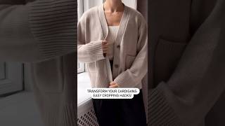 Transform Your Cardigans: Easy Cropping Hacks!