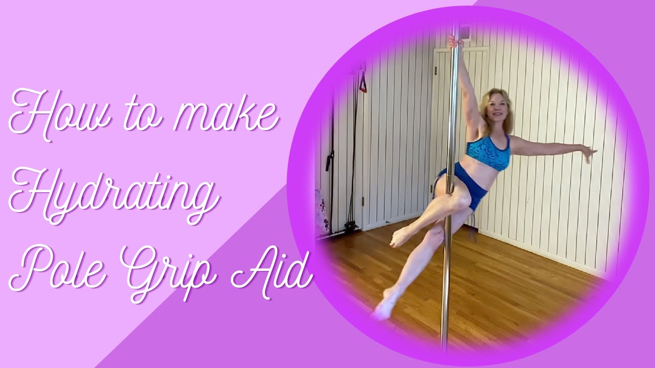 How to make your own hydrating pole grip aid! - YouTube