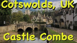 Castle Combe, England’s Prettiest Village? Gem of the Cotswolds