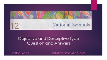 ICSE CLASS 3 - Social Studies - Chapter 12 National Symbols - Question and Answers