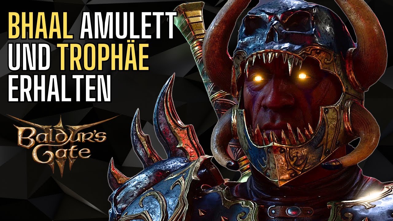 Baldurs Gate 3 Bhaal Amulett + Mord in Baldurs Tor Trophäen Leitfaden YouTube