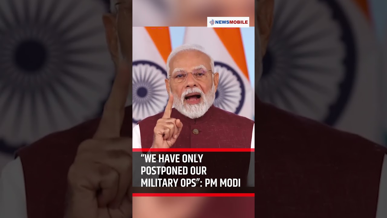 “We have only postponed our military Ops”: PM Modi