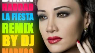 Diana Haddad-La Fiesta Remix BY DJ MARKOO 2015