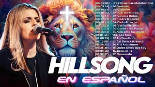 Quiero Conocer a Jesús ( Yeshua ) 🙌 Hillsong en Español Sus Mejores Canciones 🙌 #músicacristiana