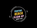 PONTIAC BEACH CLEAN UP 2023